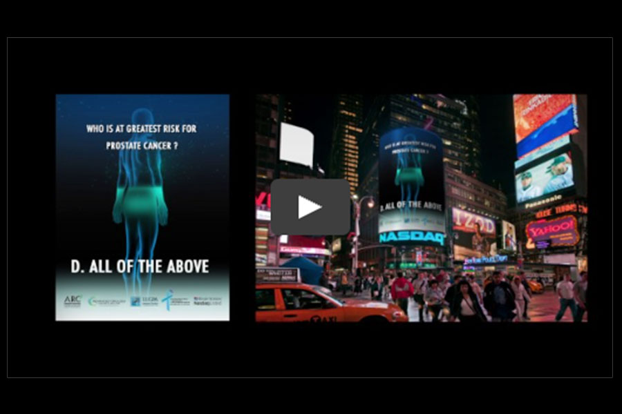 Prostate Cancer Awareness Campaign Viewed on NASDAQ Tower