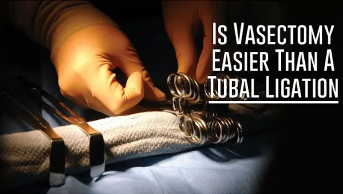 Is Vasectomy Easier Than A Tubal Ligation