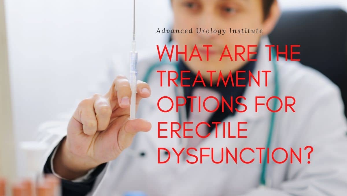 What are the treatment options for erectile dysfunction?