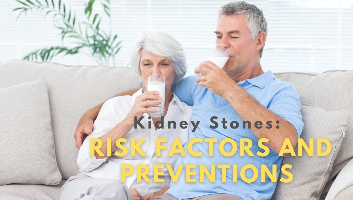 Kidney Stones: Risk Factors and Preventions