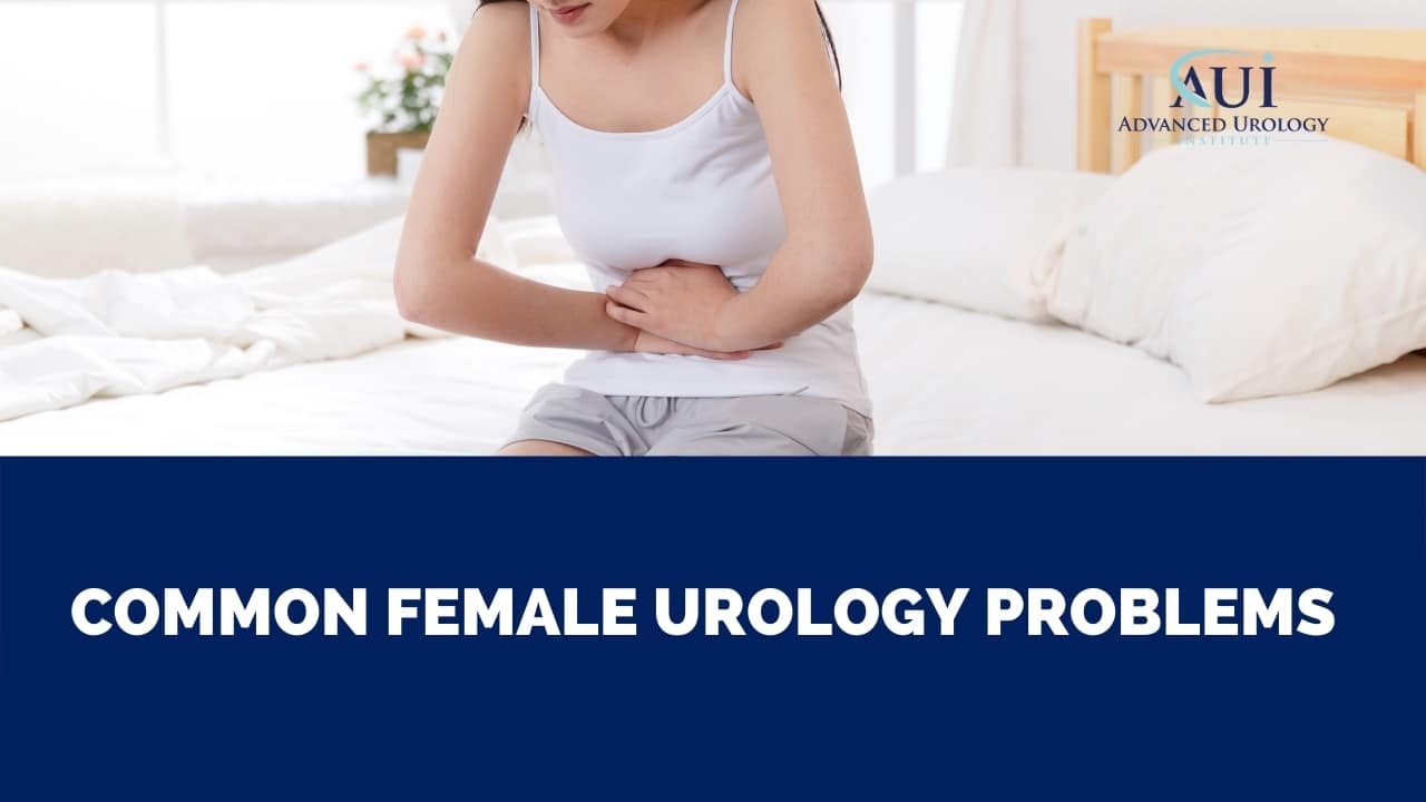Common Female Urology Problems