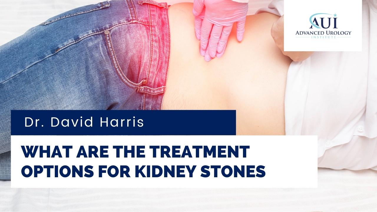 What are the treatment options for kidney stones?