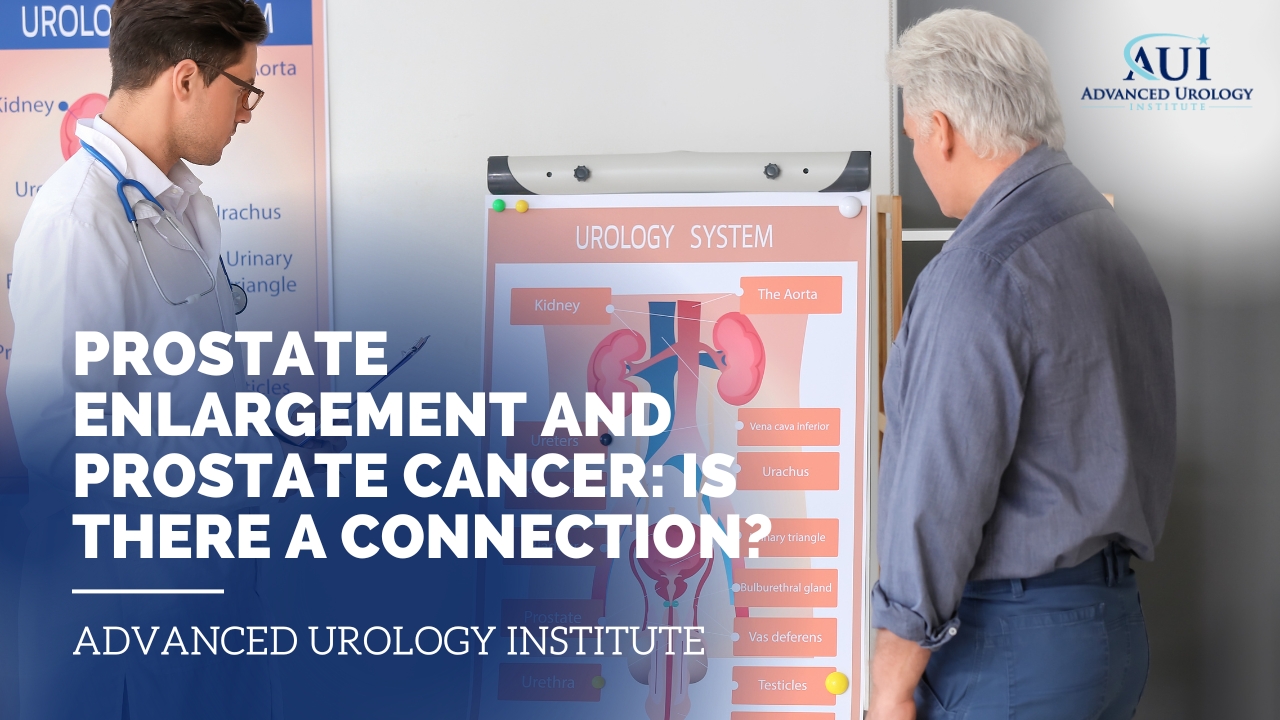Prostate Enlargement and Prostate Cancer: Is there a Connection?
