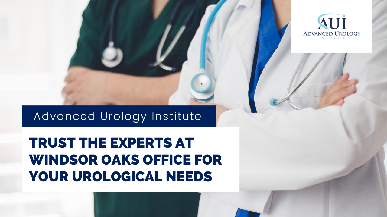 Trust the Experts at Windsor Oaks Office for Your Urological Needs