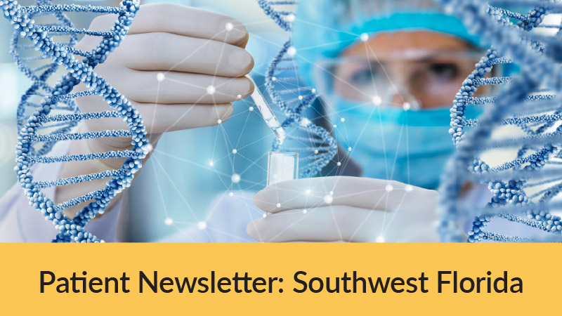 Southwest Florida Region Patient Newsletter – December 2024