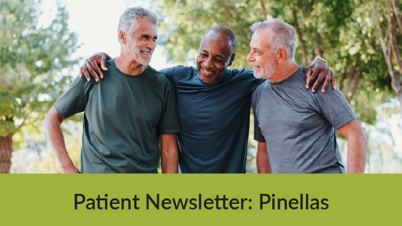 Pinellas Region Patient Newsletter – June 2025