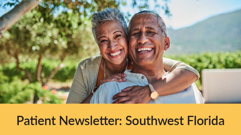 Southwest Florida Region Patient Newsletter – November 2025